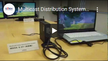 サムネイル：Multicast Distribution System　X-5　マルチキャストフルHD画像伝送